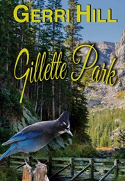 Gillette Park (Gerri Hill)
