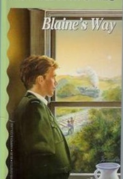 Blaine's Way (Monica Hughes)