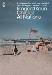 Child of All Nations (Irmgard Keun)