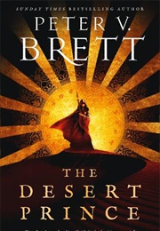 The Desert Prince (Peter V. Brett)