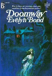 Doomway (Evelyn Bond)
