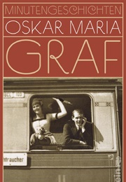 Minutengeschichten (Oskar Maria Graf)