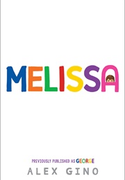Melissa (Alex Gino)