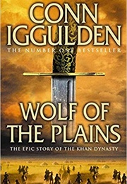 Wolf of the Plains (Conn Iggulden)