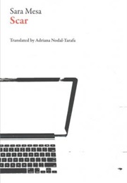Scar (Sara Mesa)