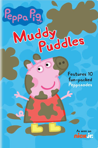 Peppa Pig: Muddy Puddles (2015)
