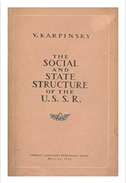 The Social and State Structure of the USSR (Karpinsky)