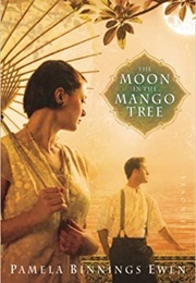 The Moon in the Mango Tree (Pamela Binnings Ewen)