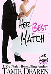 Her Best Match (Tamie Dearen)