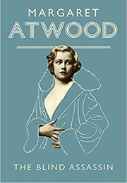 The Blind Assassin (Margaret Atwood)