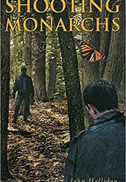 Shooting Monarchs (John Halliday)