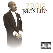 Pac&#39;s Life (2Pac, 2006)
