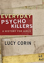Everyday Psychokillers (Lucy Corin)