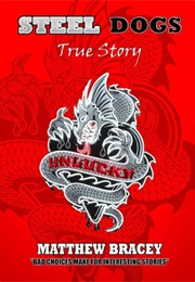 Steel Dogs (Matthew Bracey)