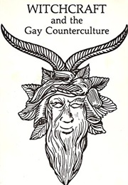 Witchcraft and the Gay Counterculture (Arthur Evans)