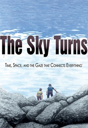 The Sky Turns (2004)