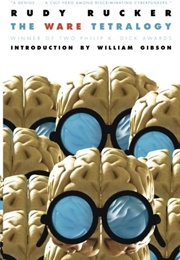 The Ware Tetralogy (Rudy Rucker)