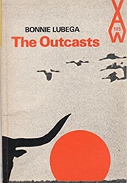 The Outcasts (Bonnie Lubega)
