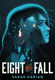 Eight Will Fall (Sarah Harian)