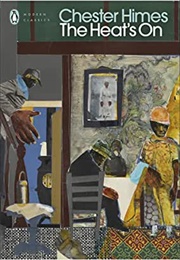 The Heat's on (Chester Himes)