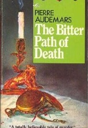 The Bitter Path of Death (Pierre Audemars)