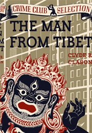 The Man From Tibet (Clyde B. Clason)