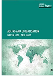 Ageing and Globalisation (Martin Hyde)