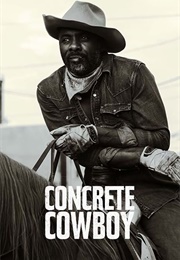 Concrete Cowboy (2021)