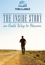 The Inside Story on God's Way to Heaven (J Vernon McGee)