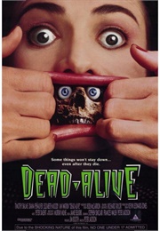 Dead Alive (1992)