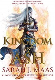 Kingdom of Ash (Sarah J. Maas)