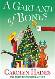 A Garland of Bones (Carolyn Haines)