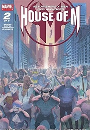 House of M #2 (Brian Michael Bendis)