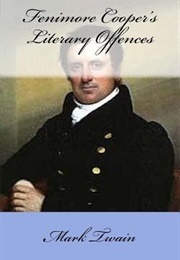 Fenimore Cooper's Literary Offences (Mark Twain)