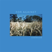 For Against - Coalesced