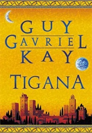 Tigana (Guy Gavriel Kay)