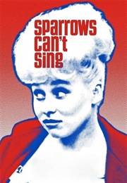 Sparrows Can&#39;t Sing (1963)