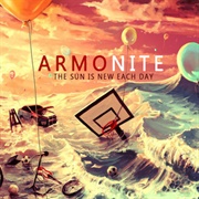 Armonite - The Sun Is New Each Day