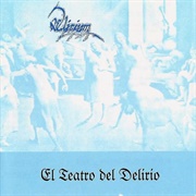Delirium - El Teatro Del Delirio (First)