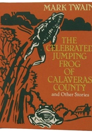 The Celebrated Jumping Frog and Other Stories (Twain, Mark)