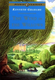 The Wind in the Willows (Kenneth Grahame)