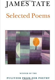 Selected Poems of James Tate (James Tate)