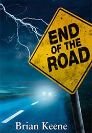 End of the Road (Brian Keene)