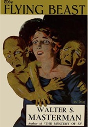The Flying Beast (Walter S. Masterman)