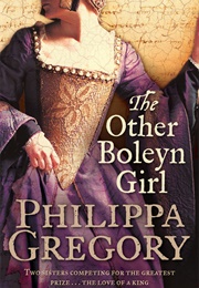 The Other Boleyn Girl (Philippa Gregory)