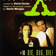 Die, Bug Die!