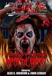 Floppy Shoes Apocalypse (John Ledger)