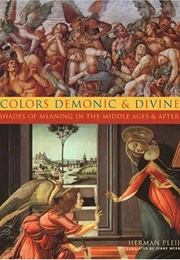 Colors Demonic &amp; Devine (Herman Pleij)