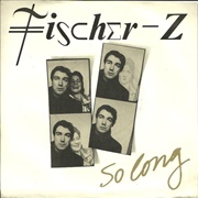 So Long - Fischer-Z