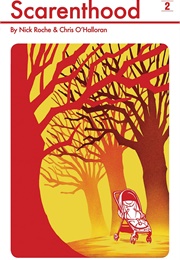 Scarenthood (Nick Roche)